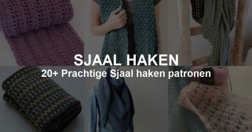 Sjaal (17+ Gratis Haakpatronen!)